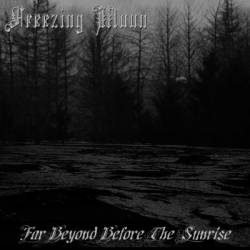 Freezing Moon (IRN) : Far Beyond Before the Sunrise